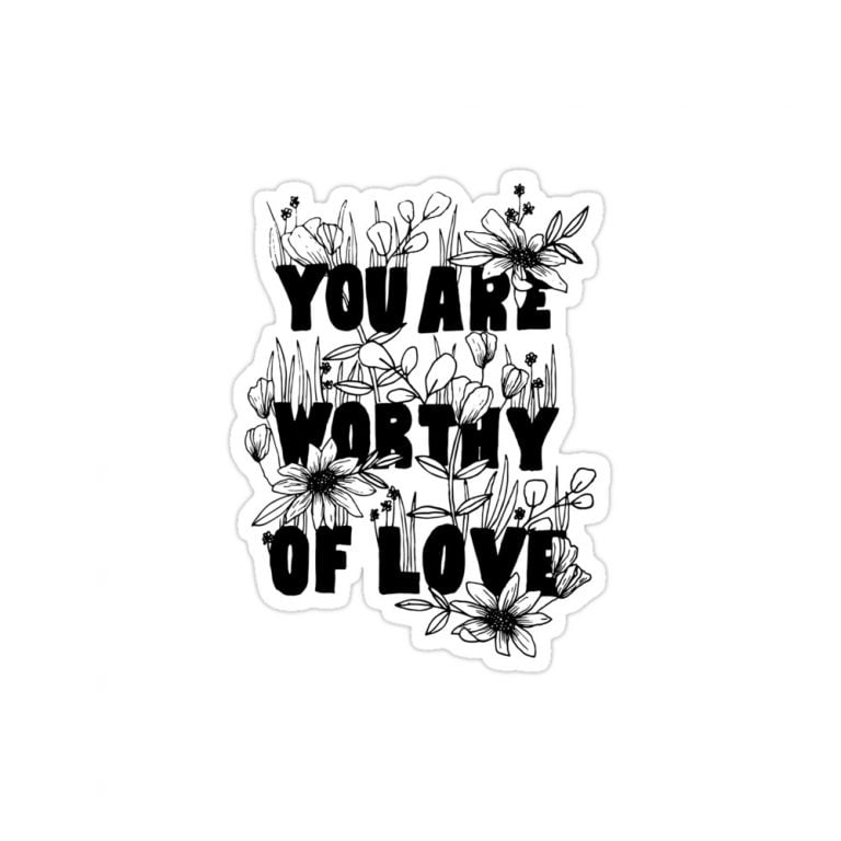 استیکر You are worthy of love