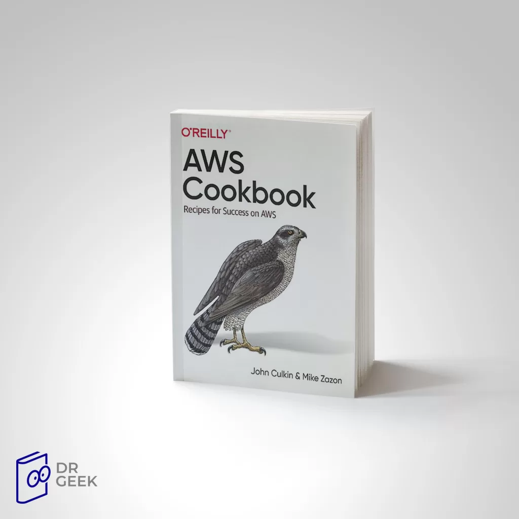 AWS Cookbook: Recipes for Success on AWS