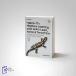 کتاب Hands-on Machine Learning with Scikit-Learn, Keras, and TensorFlow