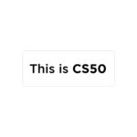 استیکر لپ تاپ This is CS50