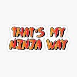 استیکر لپتاپ That's my ninja way - naruto