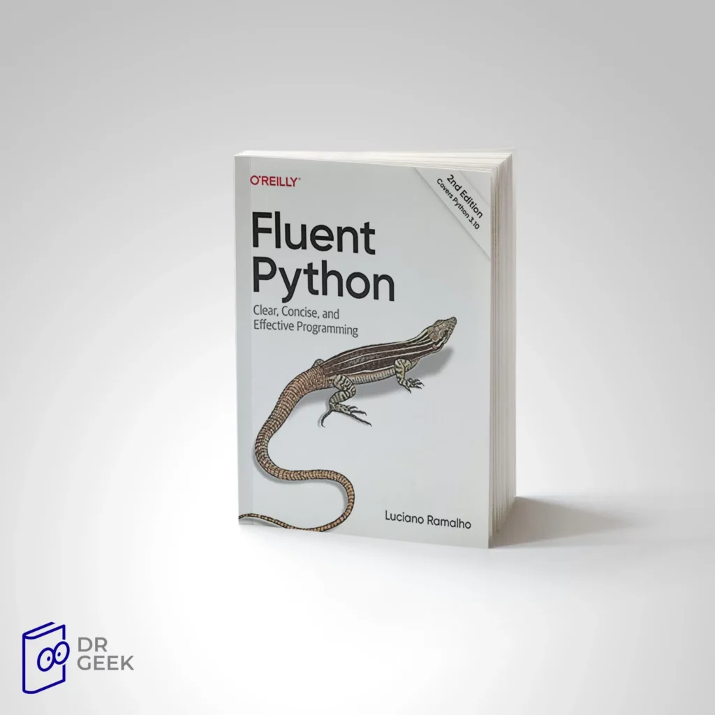 کتاب Fluent Python: Clear, Concise, and Effective Programming - کادینر