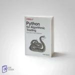 کتاب Python for Algorithmic Trading: From Idea to Cloud Deployment