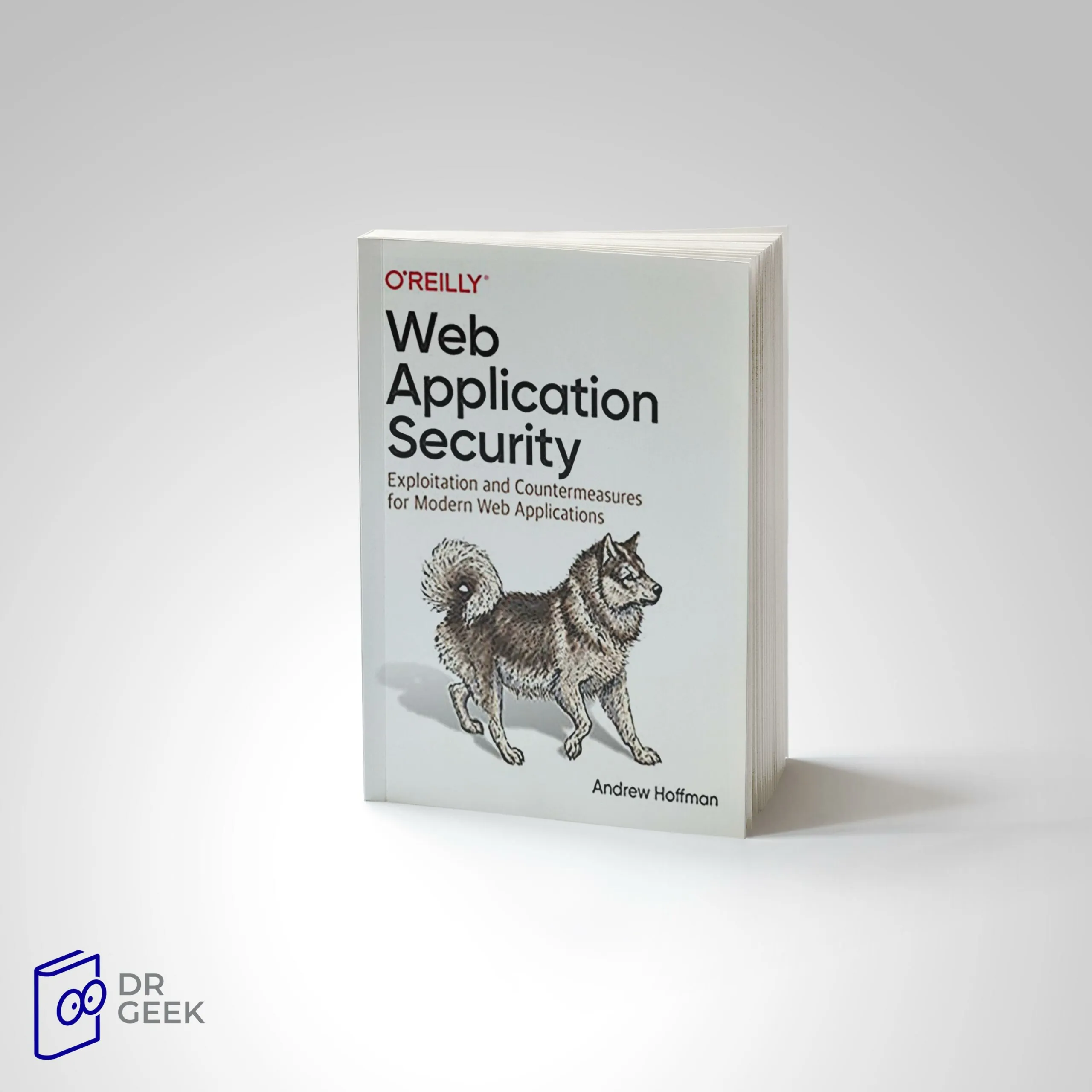 کتاب Web Application Security: Exploitation and Countermeasures for Modern Web Applications