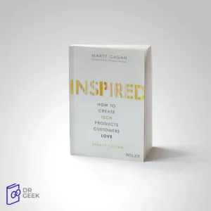 کتاب INSPIRED: How to Create Tech Products Customers Love
