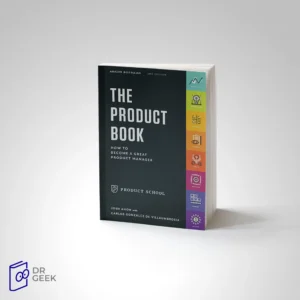 کتاب The Product Book: How to Become a Great Product Manager
