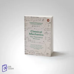 کتاب Classical Mechanics: The Theoretical Minimum