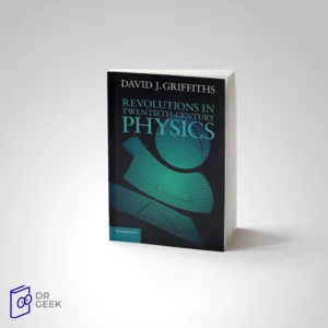 کتاب Revolutions in Twentieth-Century Physics