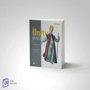 کتاب Unity in Action: Multiplatform game development in C#